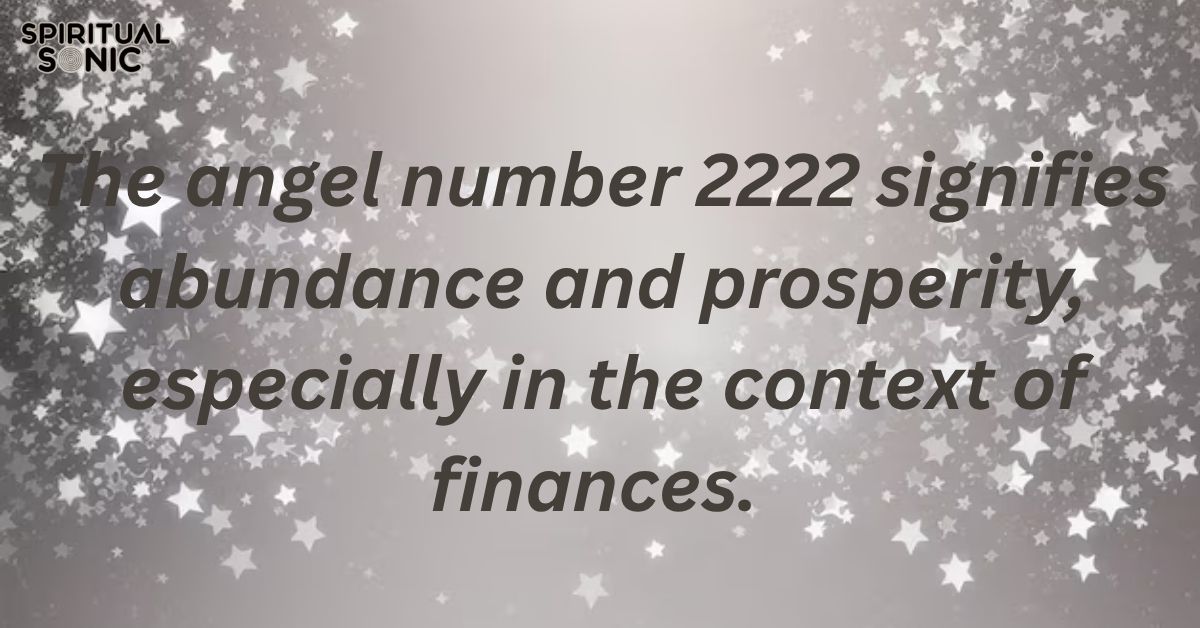 2222 angel number meaning money