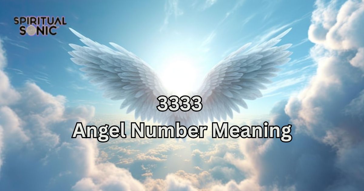 3333 Angel Number Meaning