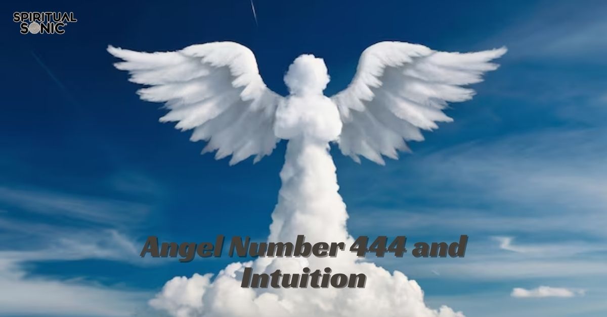 444 angel number meaning intuition