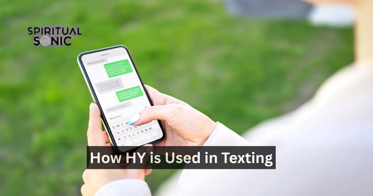 How HY is Used in Texting