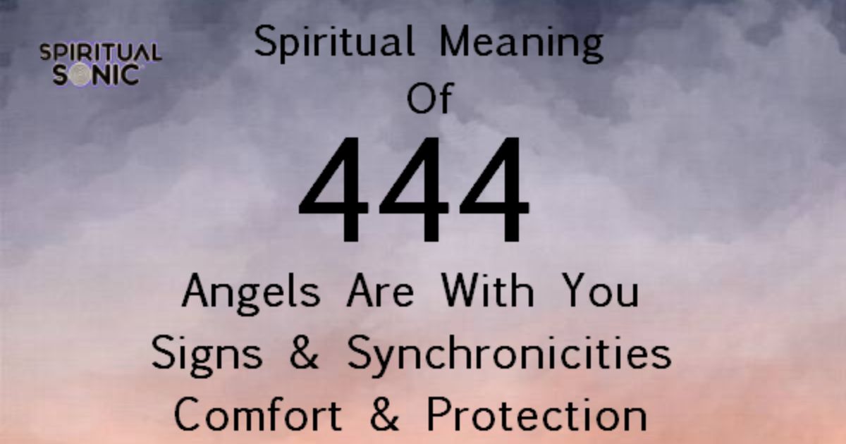 Why You May See 444 Regularly